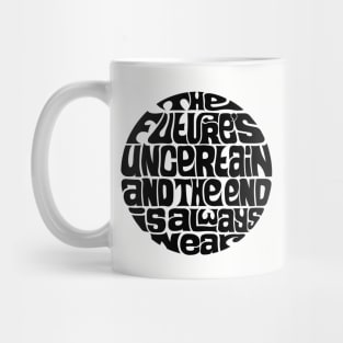 The Future's Uncertain Mug